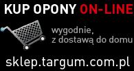 Kup opony on-line - sklep.targum.com.pl
